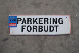 "Parkering forbudt" skilt 