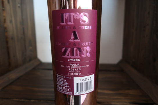 3 fl. It's Blush & fresh Zinfandel rose